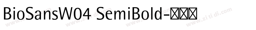 BioSansW04 SemiBold字体转换